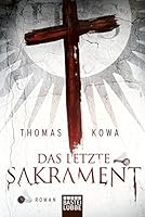 Das letzte Sakrament 3404166744 Book Cover
