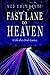 Fast Lane to Heaven: A Life-After-Death Journey