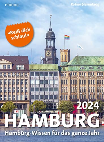 Hamburg 2024: Hamburg-Wissen für das ganze Jahr