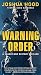 Warning Order: A Search and Destroy Thriller