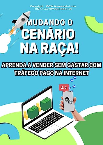 Aprenda a Vender sem Gastar com Tráfego Pago na Internet! Mudando...