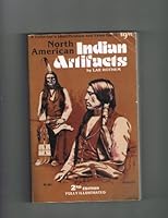 North American Indian Artifacts 0896890155 Book Cover