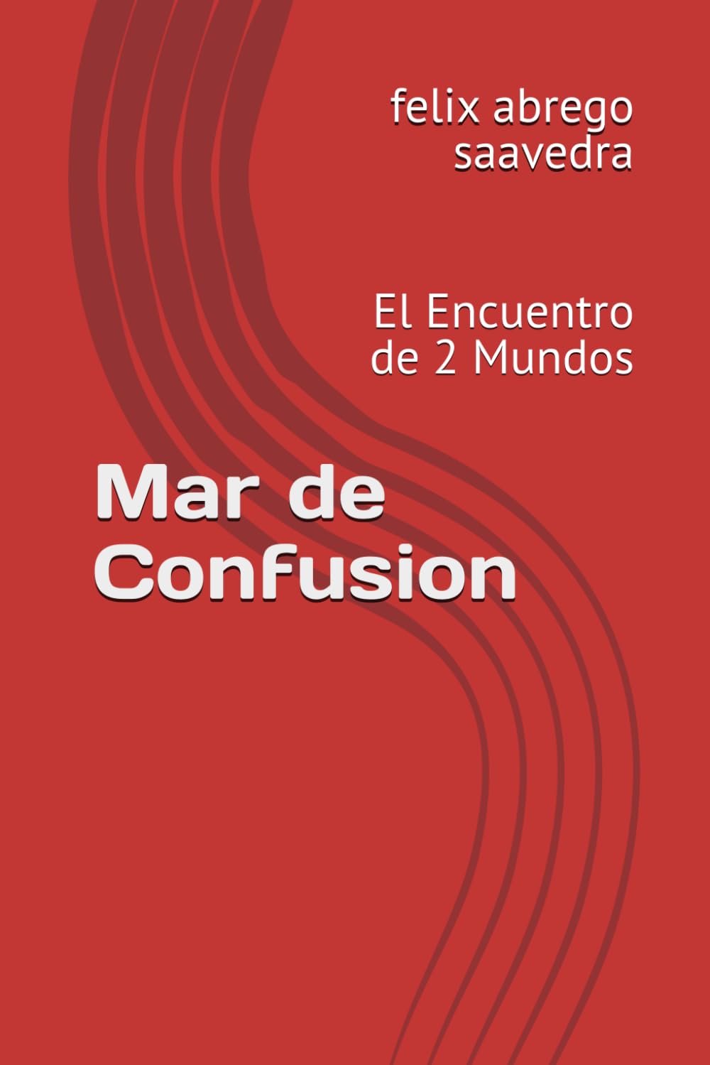 Mar de Confusion: El Encuentro de 2 Mundos