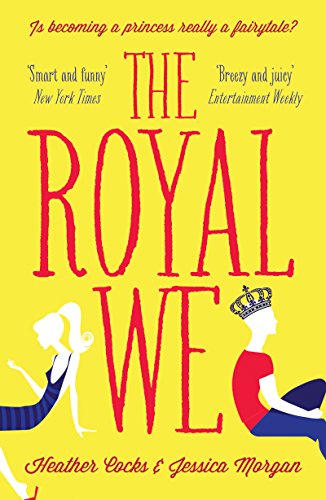 Télécharger The Royal We (English Edition) PDF Ebook En Ligne