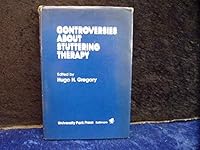 Controversies About Stuttering Therapy 0839112572 Book Cover