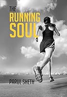 The Running Soul -My Journey From Darkness To Light 9383359900 Book Cover