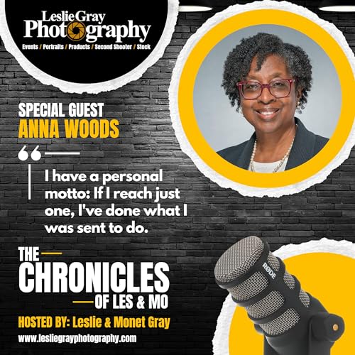 Anna L. Woods - "I have a personal motto: If I reach just one, I've done what I was sent to do."