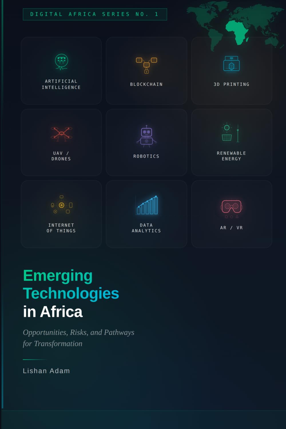 Emerging Technologies in Africa: Opportunities, Risks, and Pathways for Transformation