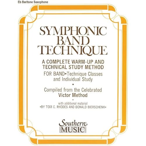 Symphonic Band Technique (S.B.T.): Baritone Saxophone