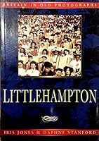 Littlehampton In Old Photograp 1840151498 Book Cover