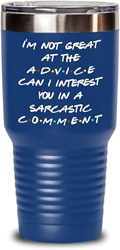 Miniatura 10 de Friends Theme Tumbler for Bestfriend or Coworker Im Not Great At The Advice Can I Interest You in a Sarcastic Comment 20 or 30oz Powder Coated