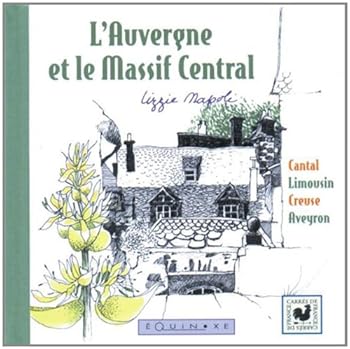 l'Auvergne et le massif central