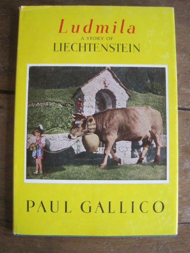 Ludmila: A story of Liechtenstein (Signed) B0055AAEVA Book Cover