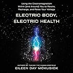 Cover of Electric Body, Electric Health