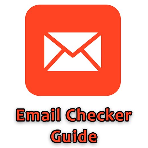 Email Checker Guide