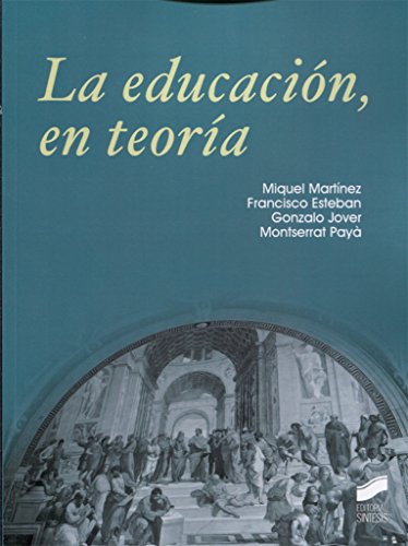 La educación, en teoría: 1
