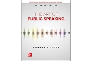 The Art of Public Speaking, 11th Edition by Stephen Lucas