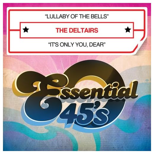 Lullaby of the Bells / It's Only You Dear