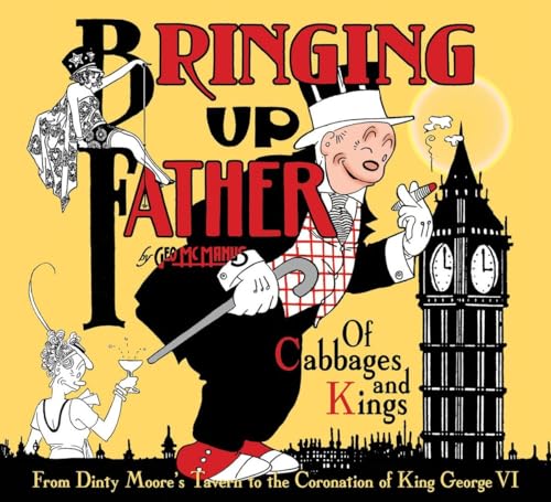 Bringing Up Father Volume 2: Of Cabbages: Of Cabbages and Kings