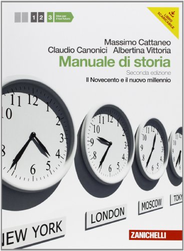 Manuale di storia. Per le Scuole superiori. Con espansione online: 3