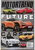 MOTORTREND MAGAZINE - FALL 2025 - FUTURE CARS