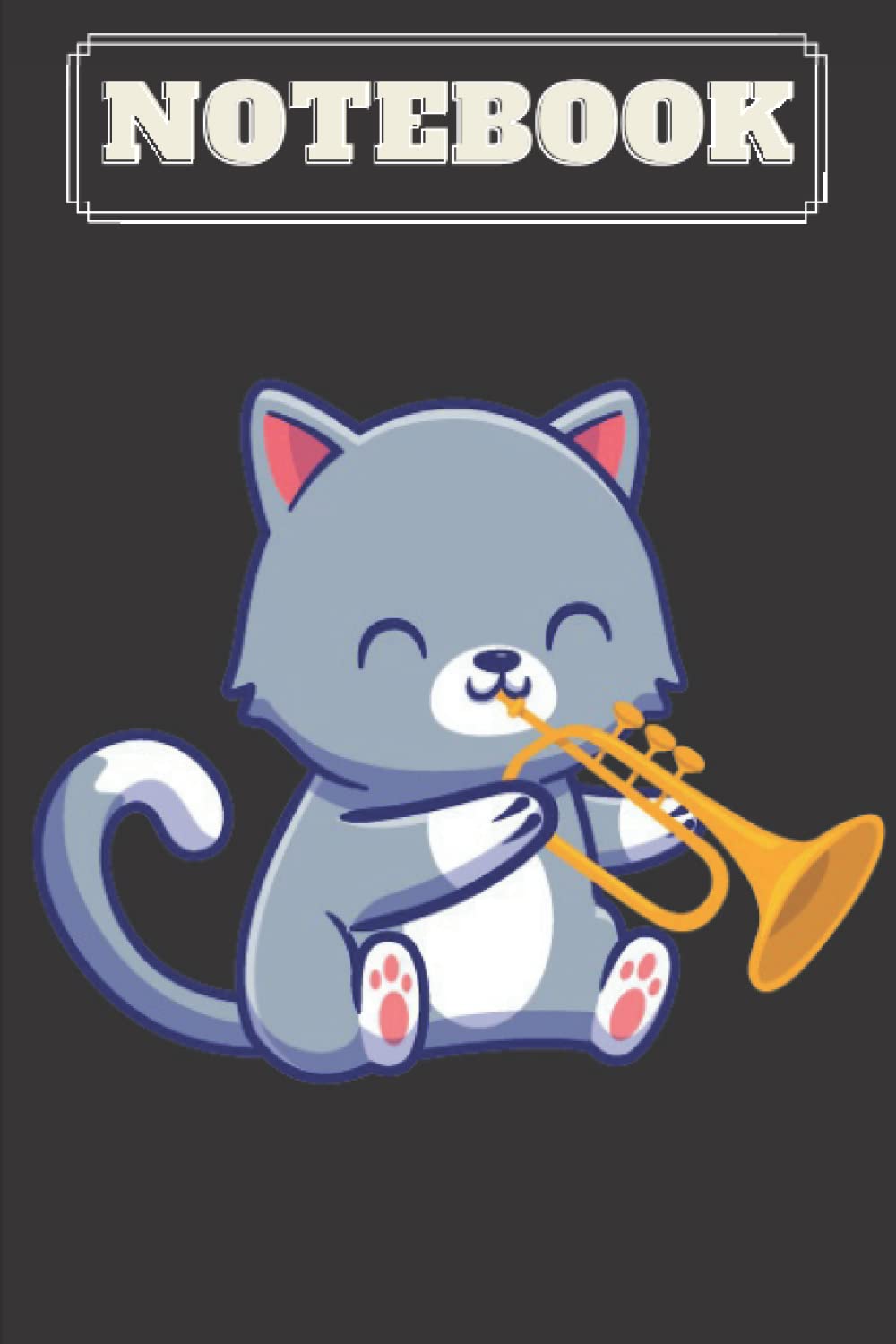 Notebook Cat Playing Trumpet: Funny Cat Lovers Gift Trumpet Lovers Jazz Cat Playing Trumpet