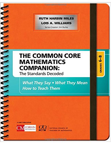 The Common Core Mathematics Companion: The Standards D: What They Say, What They Mean, How to Teach Them