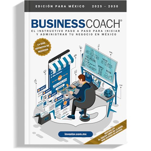 BusinessCoach® - El instructivo paso a paso para iniciar y administrar tu...