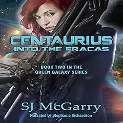 『Centaurius: Into the Fracas』のカバーアート