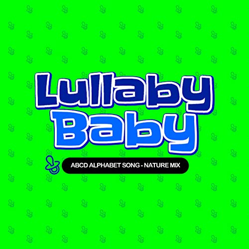 Écouter ABCD Alphabet Song - Nature Mix de Lullaby Baby sur Amazon Music
