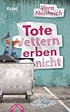 Cover zum Buch Tote Vettern erben nicht