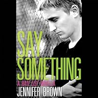 Algopix Similar Product 16 - Say Something: A Hate List Novella