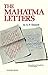 The Mahatma Letters to A. P. Sinnett (Facsimile of 1926 2nd edition)