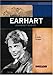 Amelia Earhart: Legendary Aviator (Signature Lives) - Haugen, Brenda