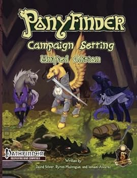 Ponyfinder - Campaign Setting - Book  of the Ponyfinder
