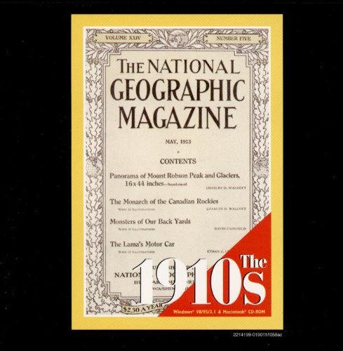 THE National Geographic Magazine: The 1910s