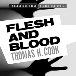Flesh and Blood Audiolibro Por Thomas H. Cook arte de portada
