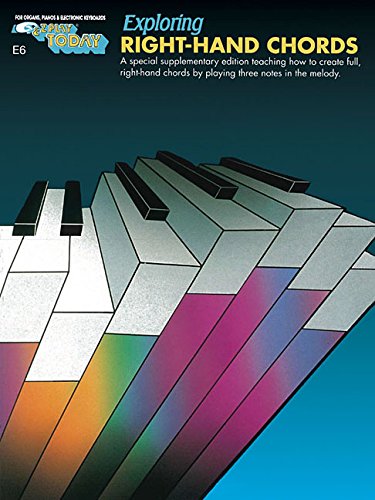 EXPLORING RIGHT HAND CHORDS  E6 (E-z Play Today)