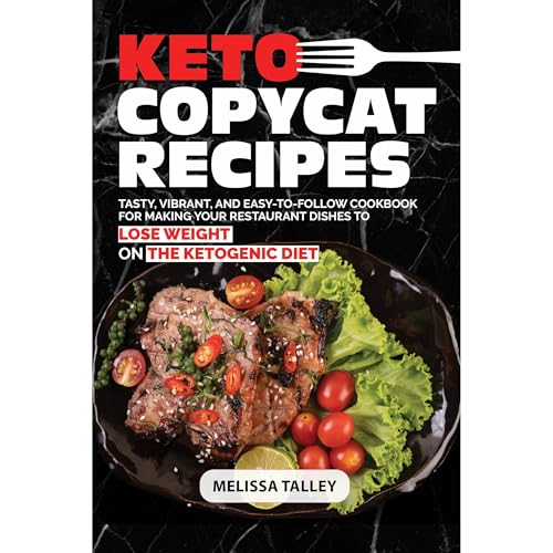 Keto Copycat Recipes (By Melissa Talley) episode artwork