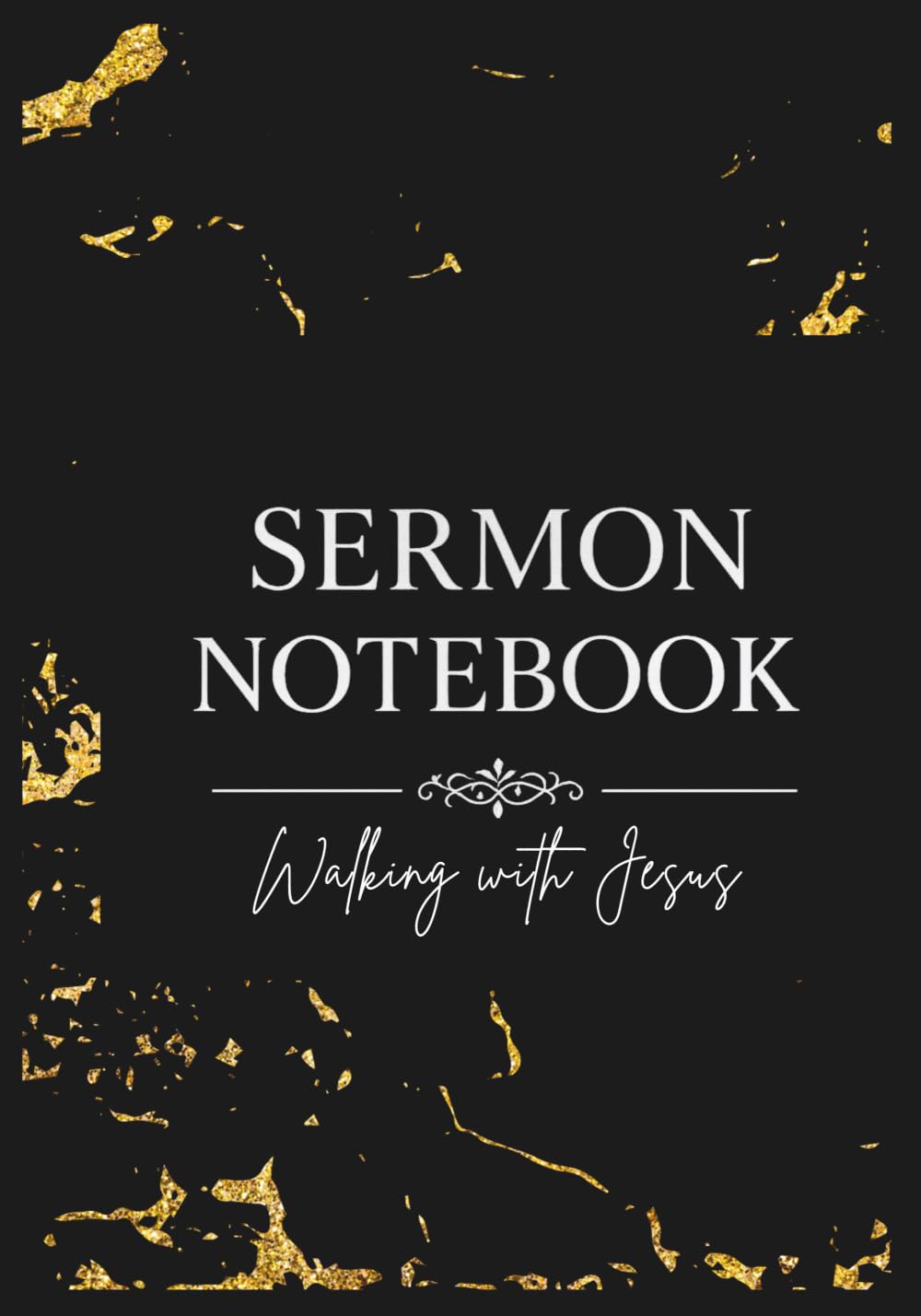 Sermon Note Book: Walking with Jesus