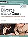 Divorce Without Court: A Guide to Mediation & Collaborative Divorce