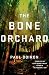 The Bone Orchard: A Novel (Mike Bowditch Mysteries)