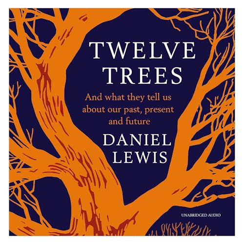 Twelve Trees by Daniel Lewis episode artwork