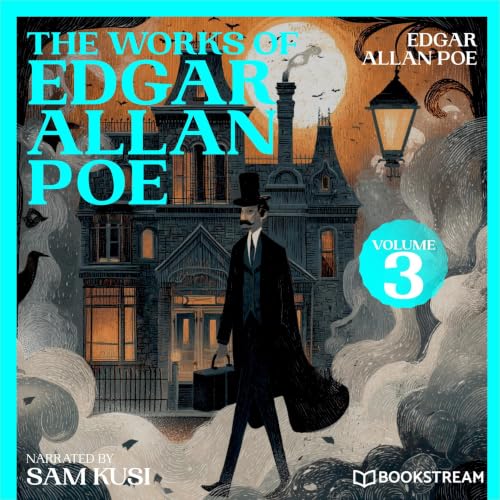 The Works of Edgar Allan Poe (Volume 3) cover art