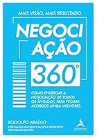 Negociacao 360 - Como Enxergar a Negociacao de Todos Angulos Para Fechar Acordos Ainda Melhores 6555203188 Book Cover