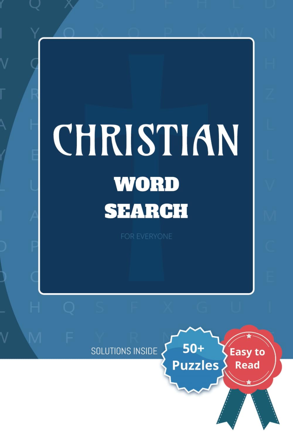 Christian Word Search: 495 Bible-inspired words and phrases, biblical themes, including scripture, parables, places, people, and Christian values