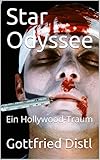  Star Odyssee: Ein Hollywood-Traum