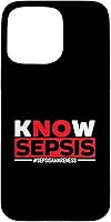 Vista 31 de Know Sepsis Sepsis Warrior Sepsis Awareness Case for iPhone 16