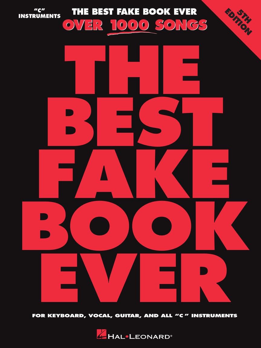 Best Fake Book Ever 5th Edition: Over 1000 Songs for Keyboard Vocal Guitar and All C Instruments | Comprehensive Sheet Music with Chords Lyrics and Melodies ... and All C Instruments (English Edition)