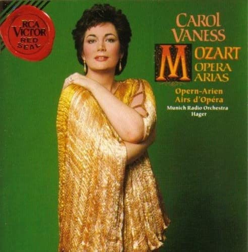 Carol Vaness: Mozart: Opera Arias Opern-Arien / Airs d'Opera